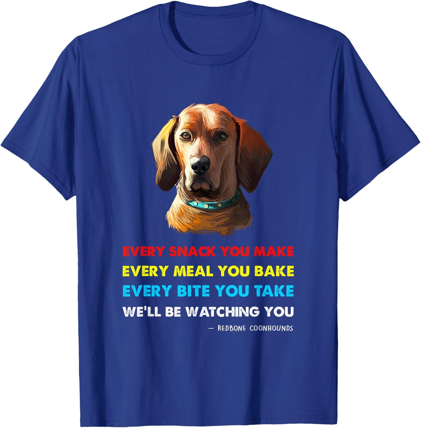Red Bone Coonhound Dog Shirt | Red Bone Coonhound T-Shirt - T-Shirt | Royal