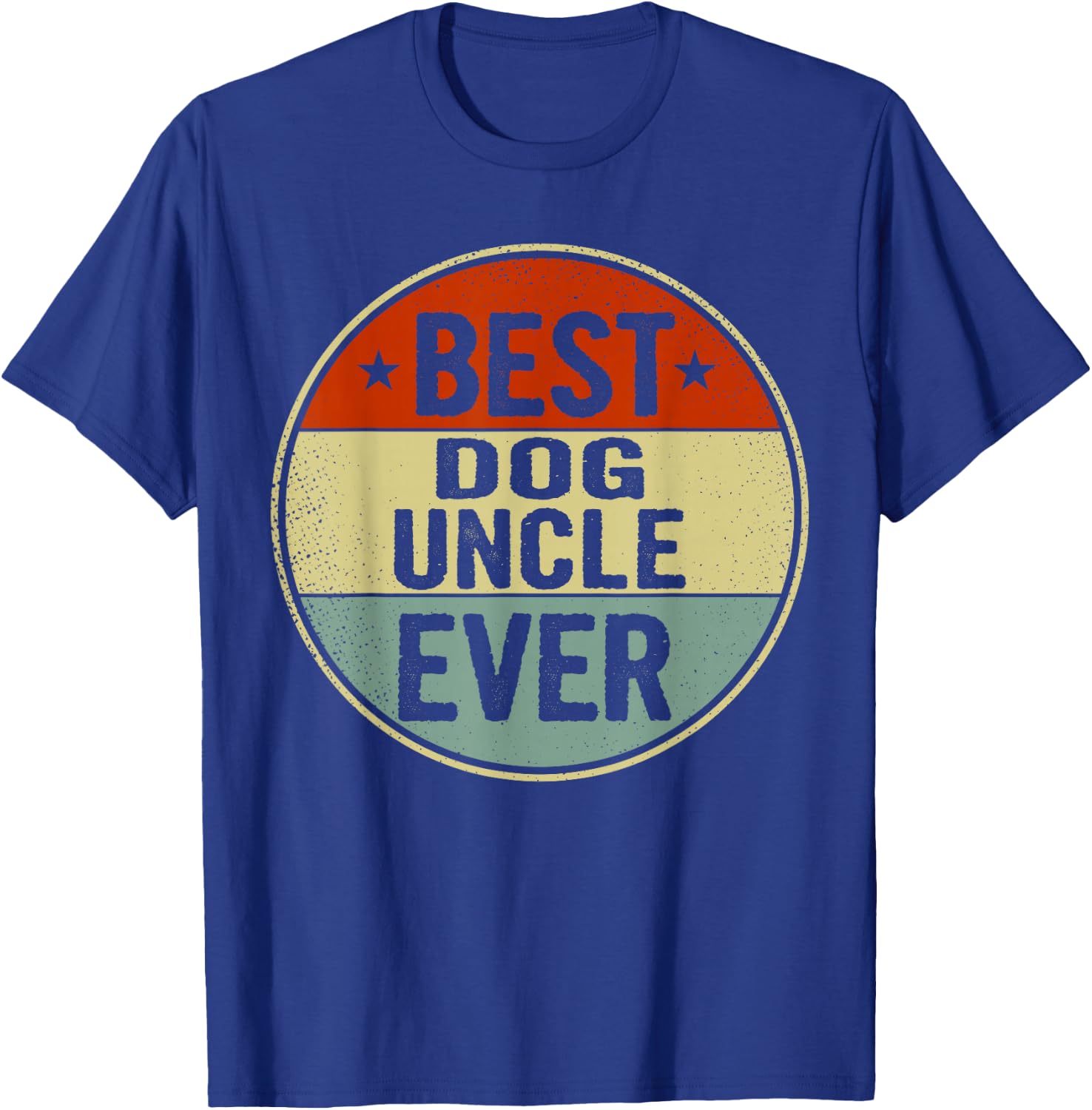 Best Dog Uncle Ever Retro Style Cool Bday Gift Dog Uncle T-Shirt - T-Shirt | Royal