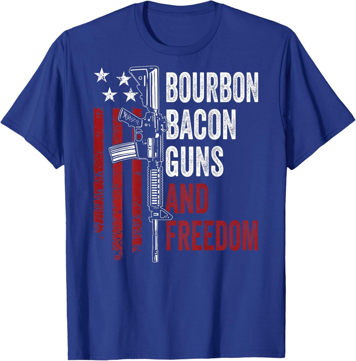 BOURBON BACON GUNS & FREEDOM - BBQ Grill Drinking - ON BACK T-Shirt - T-Shirt | Royal