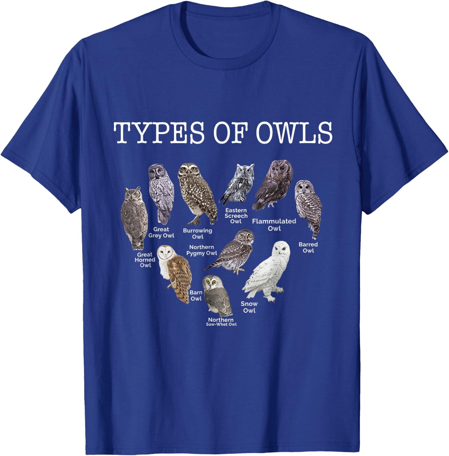 Types of Owls Educational Cute Owl Lover gift men women kids T-Shirt - T-Shirt | Royal