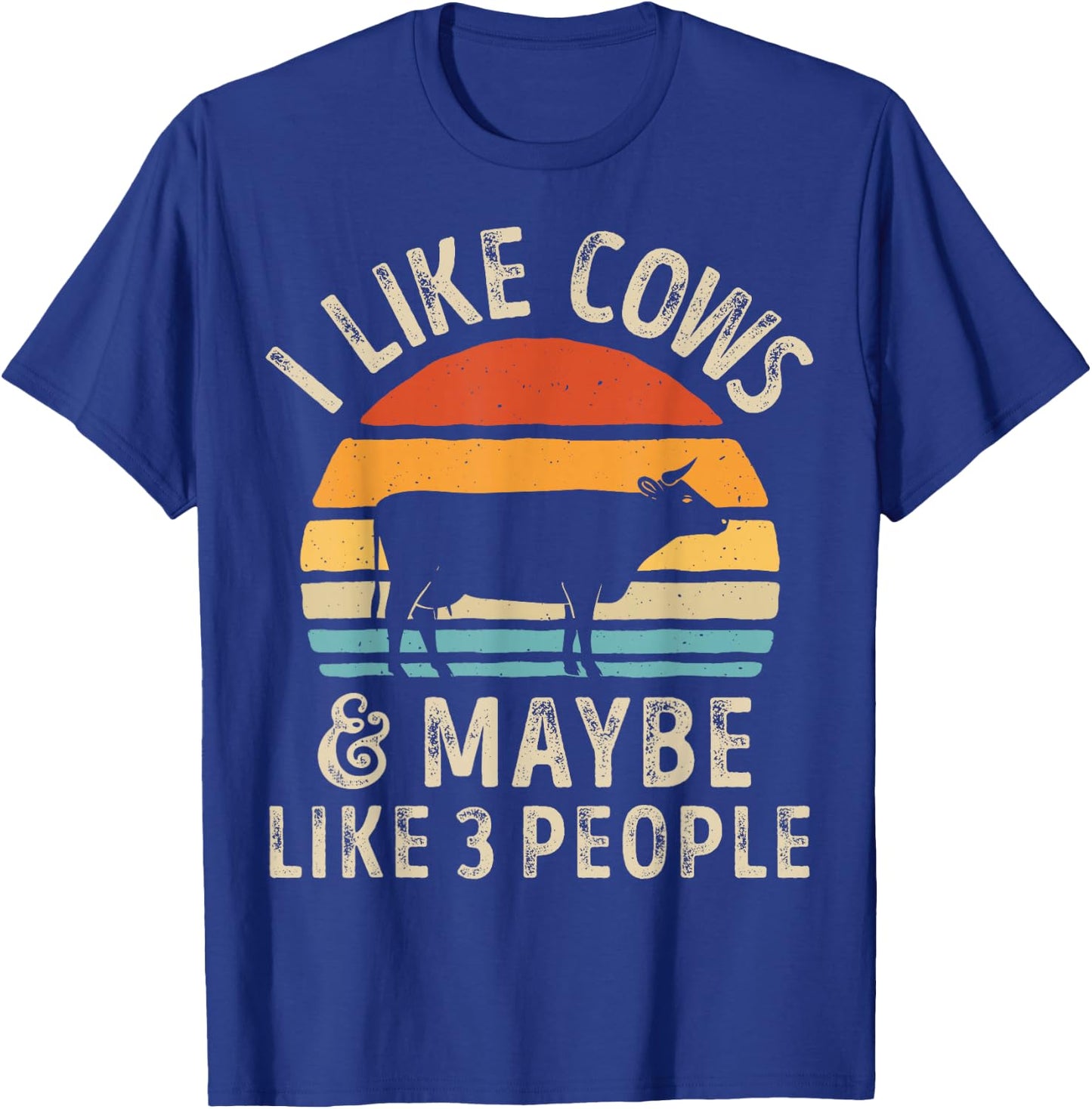I Like Cows And Maybe Like 3 People Cow Farm Farmer Retro T-Shirt - T-Shirt | Royal