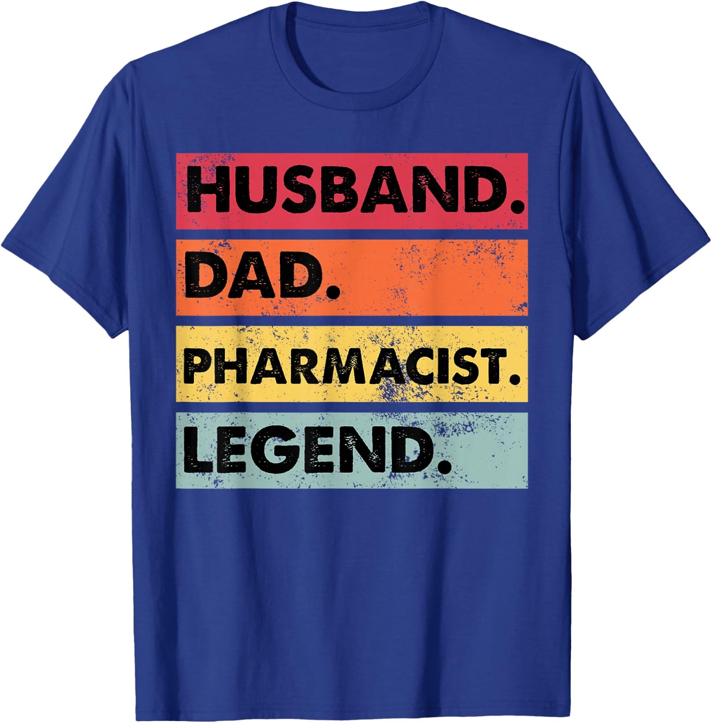 Husband Dad Pharmacist Legend Funny Pharmacy Technician T-Shirt - T-Shirt | Royal