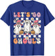 Women Girls Let's Go Ghouls Halloween Retro Ghost Costume T-Shirt - T-Shirt | Royal