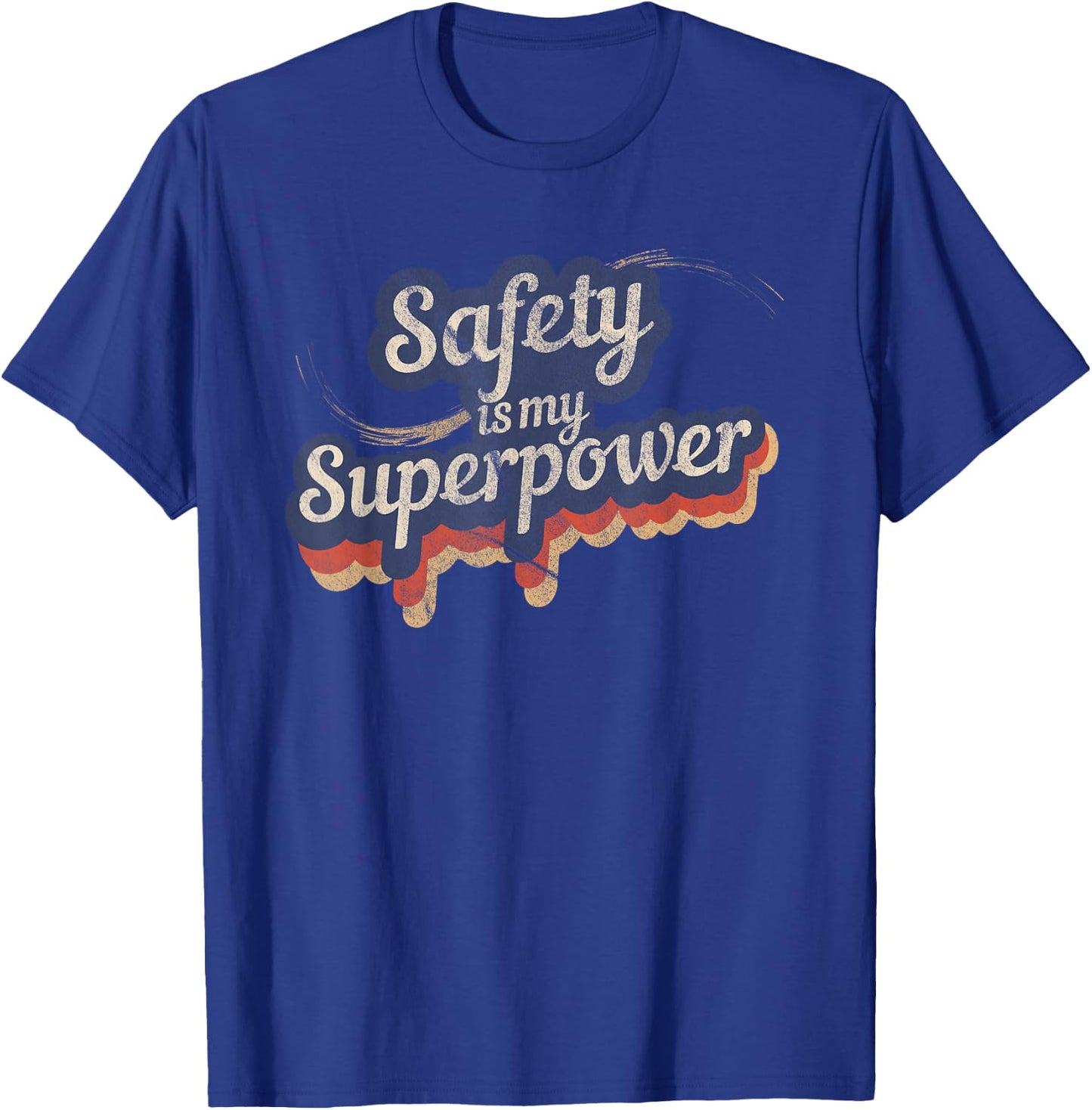 Safety Is My Superpower Safety T-Shirt - T-Shirt | Royal