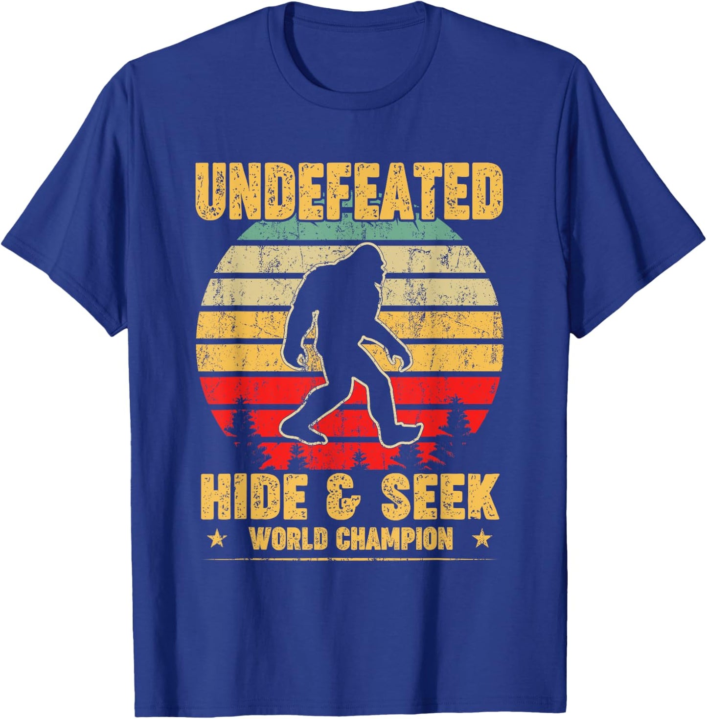 Undefeated Hide and Seek World Champion Bigfoot T Shirt T-Shirt - T-Shirt | Royal