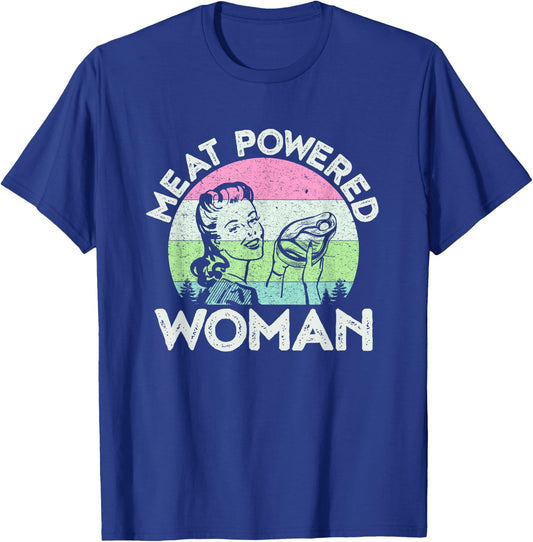 Vintage Meat Powered Woman Carnivore Meat Eater T-Shirt - T-Shirt | Royal