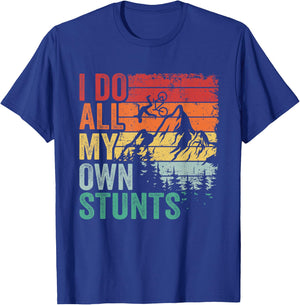 I Do All My Own Stunts Retro Funny Downhill Mountain Bike T-Shirt - T-Shirt | Royal