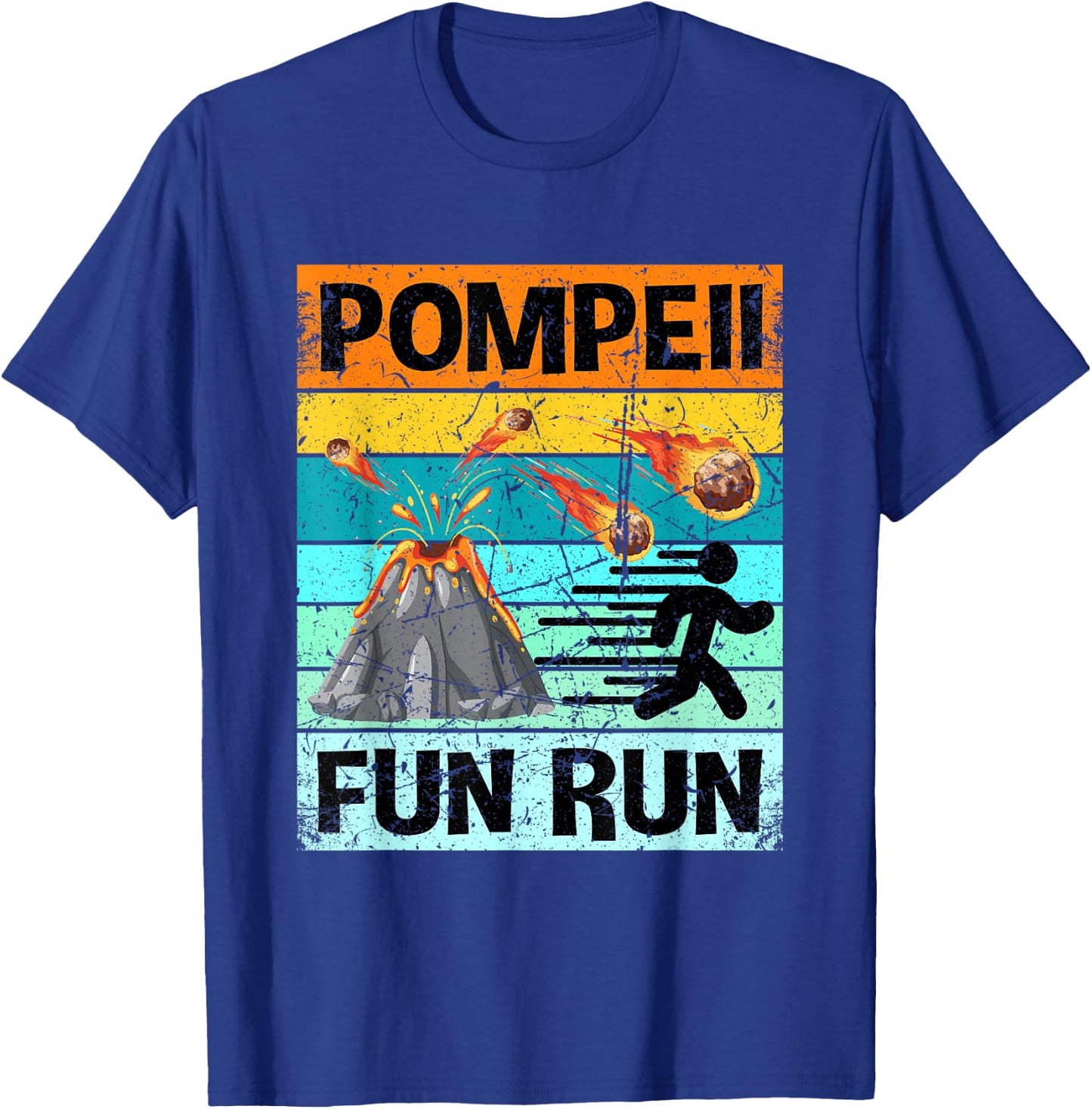 Retro Pompeii Fun Run Shirt Volcanologist Shirt Volcanology T-Shirt - T-Shirt | Royal