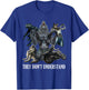 They Don’t Understand Alpha Wolf - Unhinged Sigma Wolf Meme T-Shirt - T-Shirt | Royal