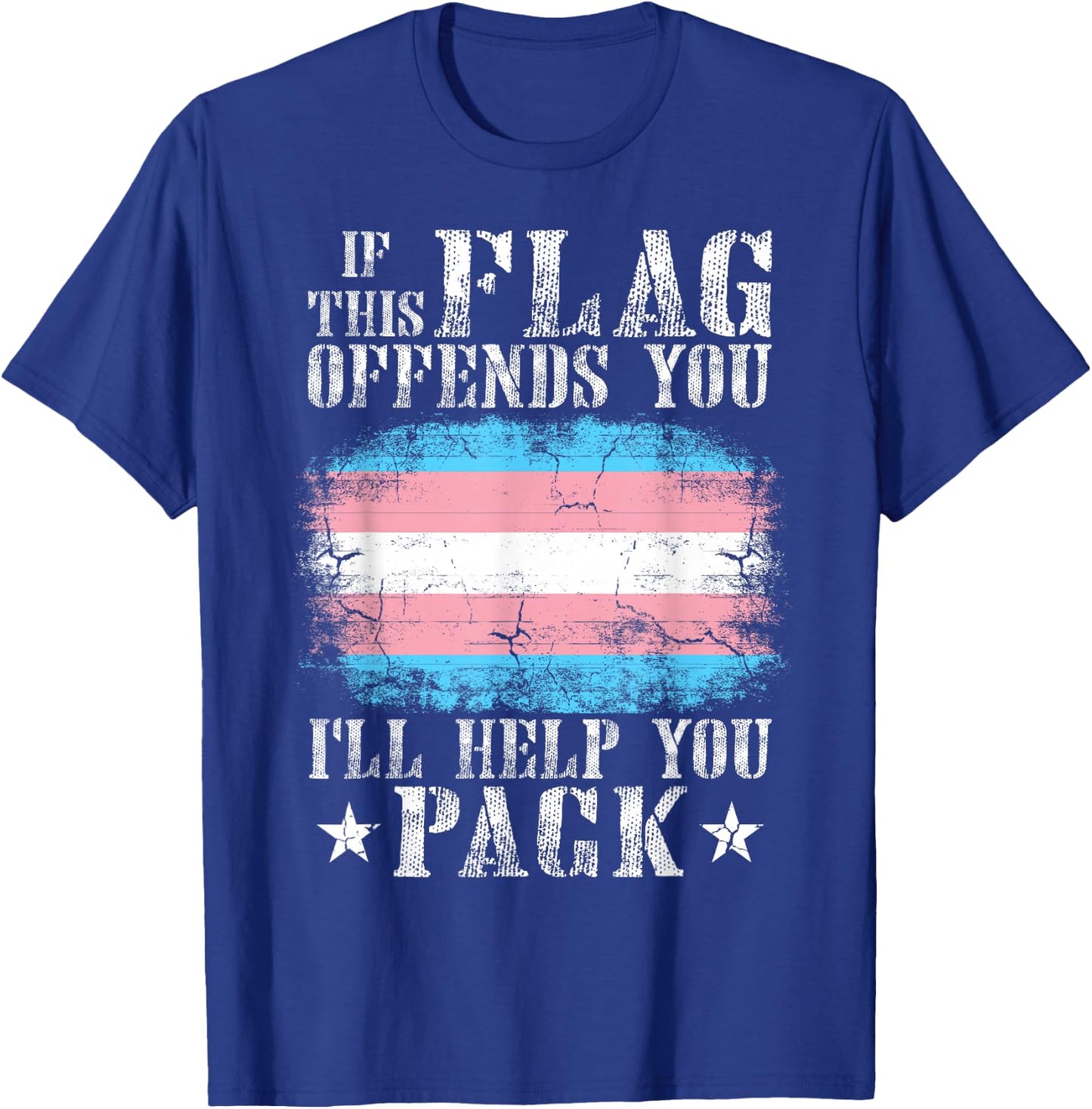Transgender If This Flag Offends You Trans Rainbow Pride Small T-Shirt - T-Shirt | Royal
