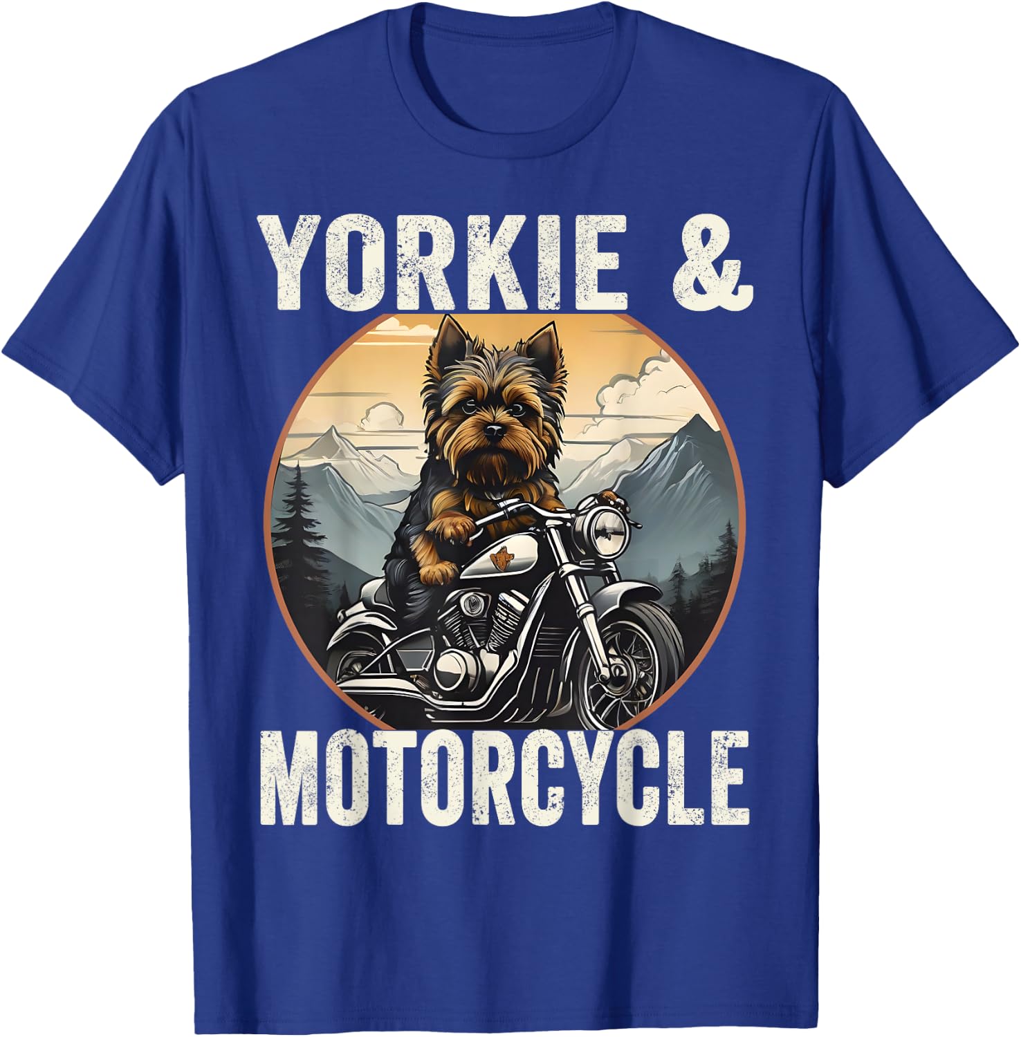 Yorkie And Motorcycle Dog Lovers Funny Motor Rides Dad Mom Women T-Shirt - T-Shirt | Royal
