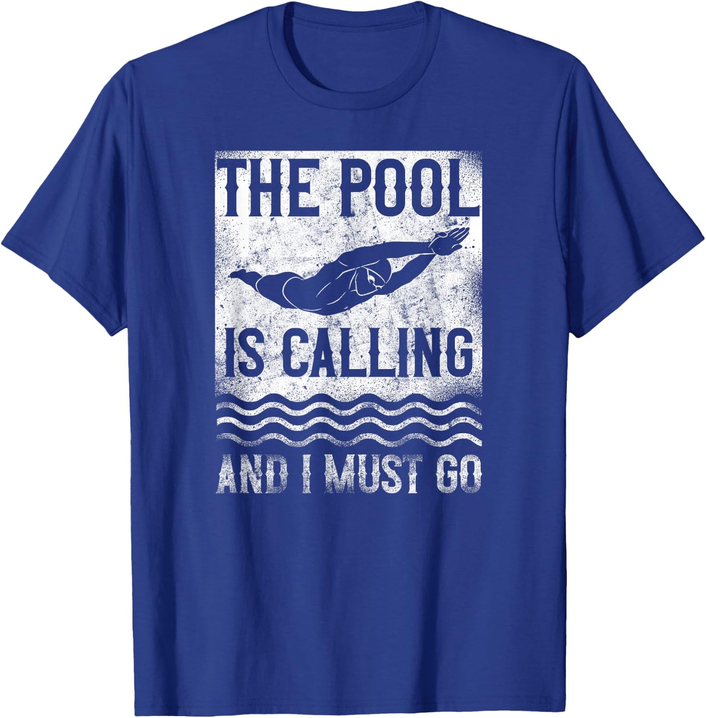 Swimming Swimmer Swim The Pool Is Calling Vintage T-Shirt - T-Shirt | Royal