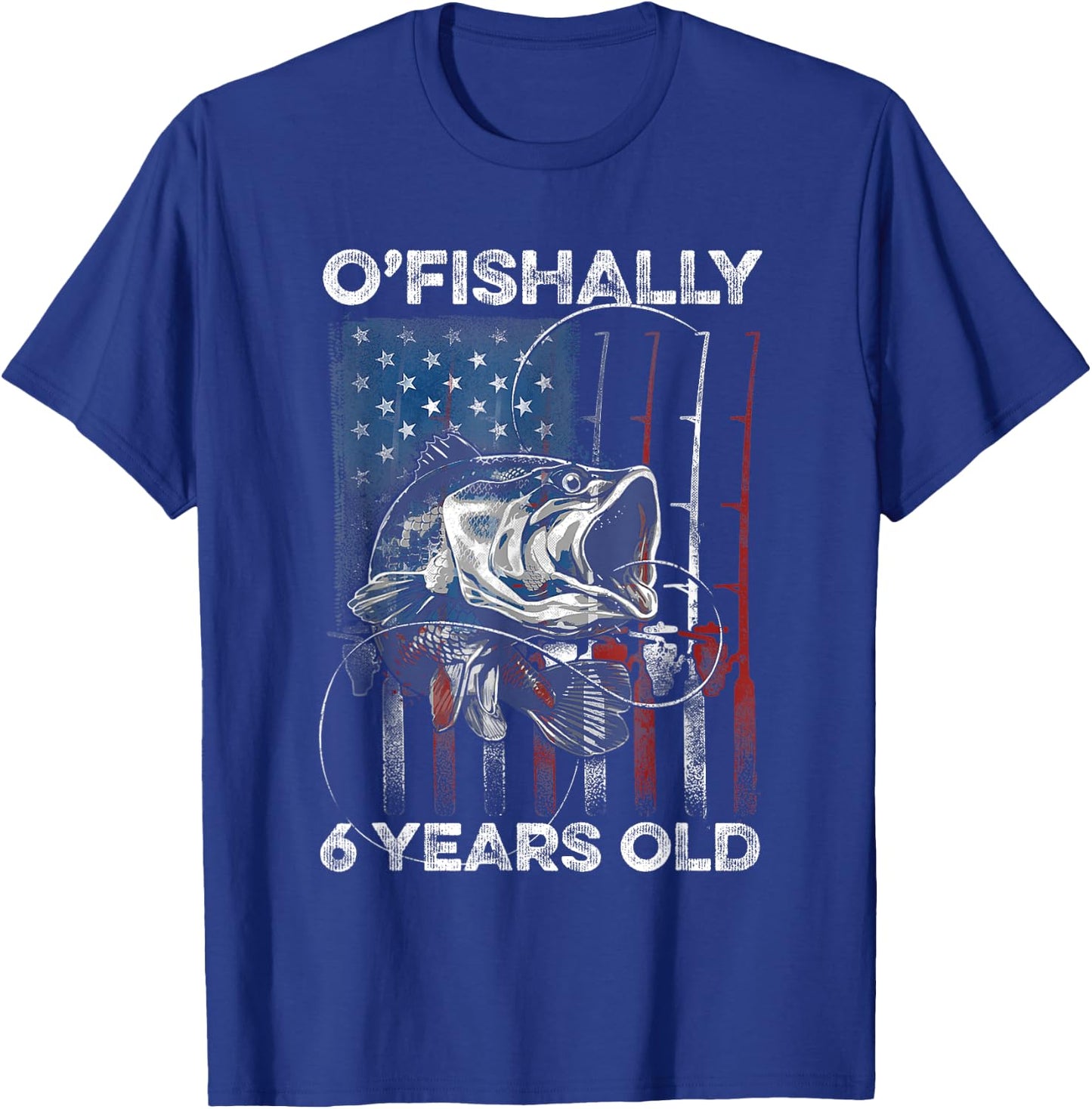 Ofishally 6 Year Old Shirt 6th Birthday Fishing US Flag T-Shirt - T-Shirt | Royal
