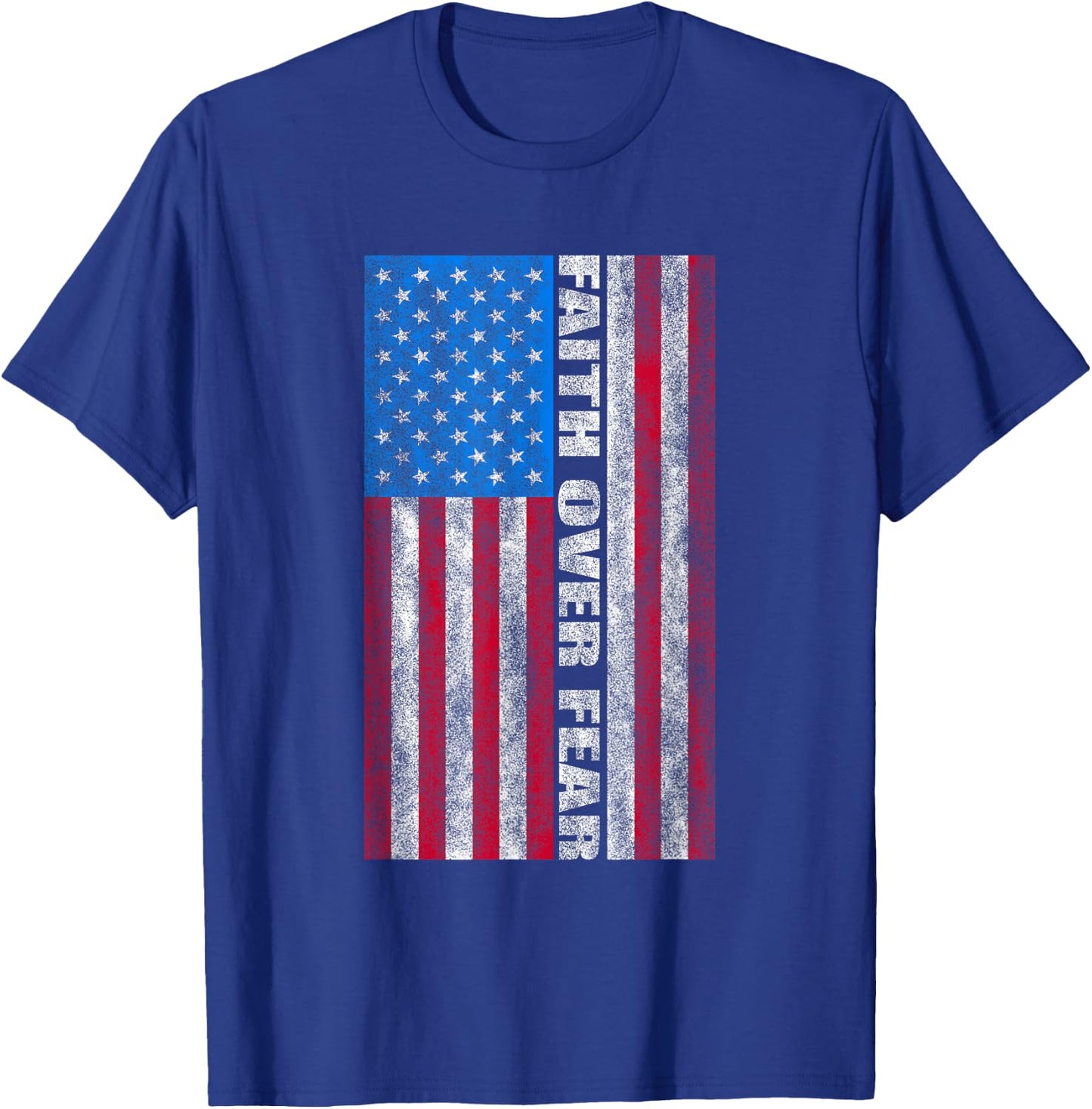 Faith Over Fear Vintage USA Flag Women Kids Men T-Shirt - T-Shirt | Royal