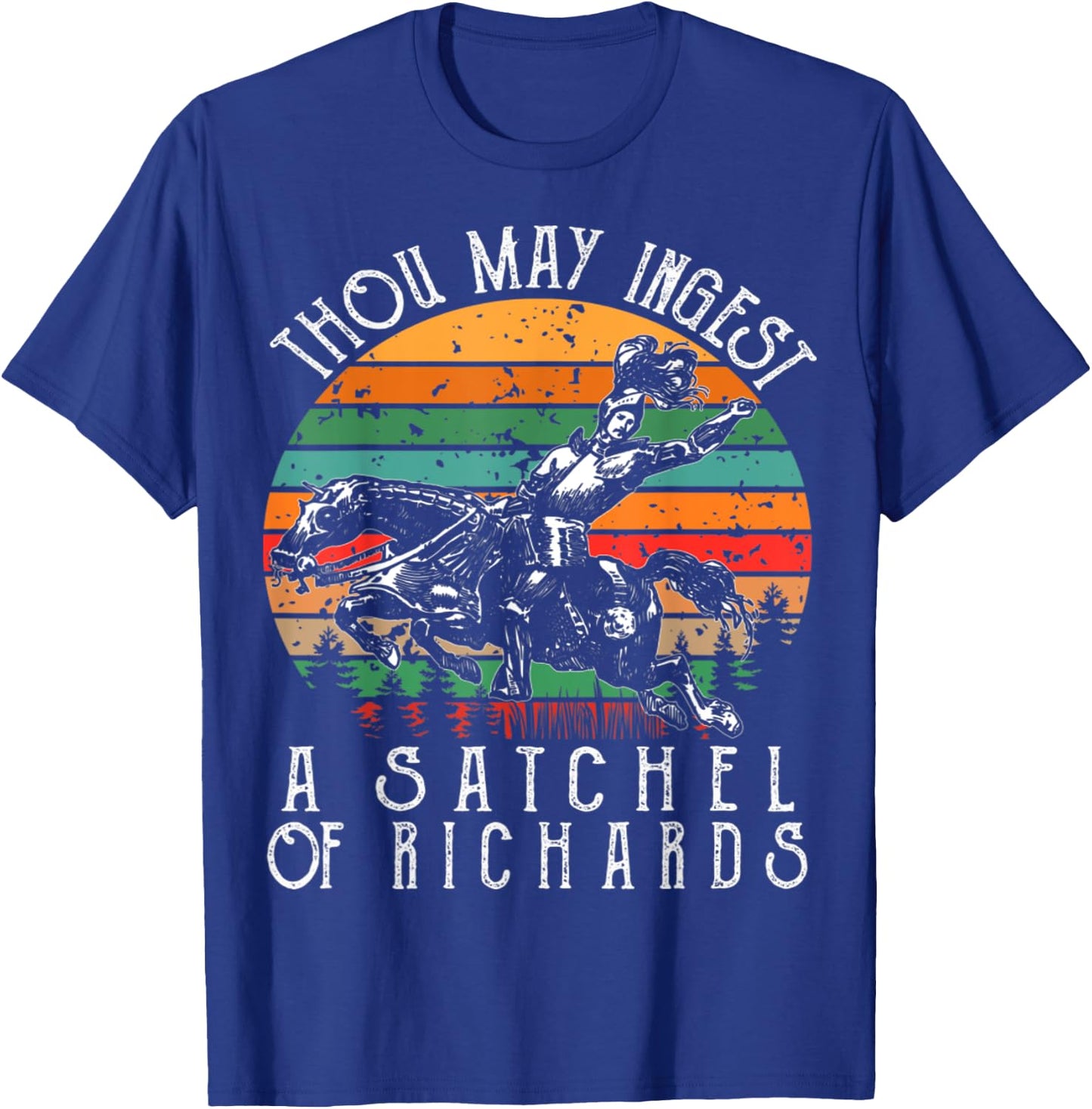 Vintage thou may ingest a satchel of Richards T-Shirt - T-Shirt | Royal