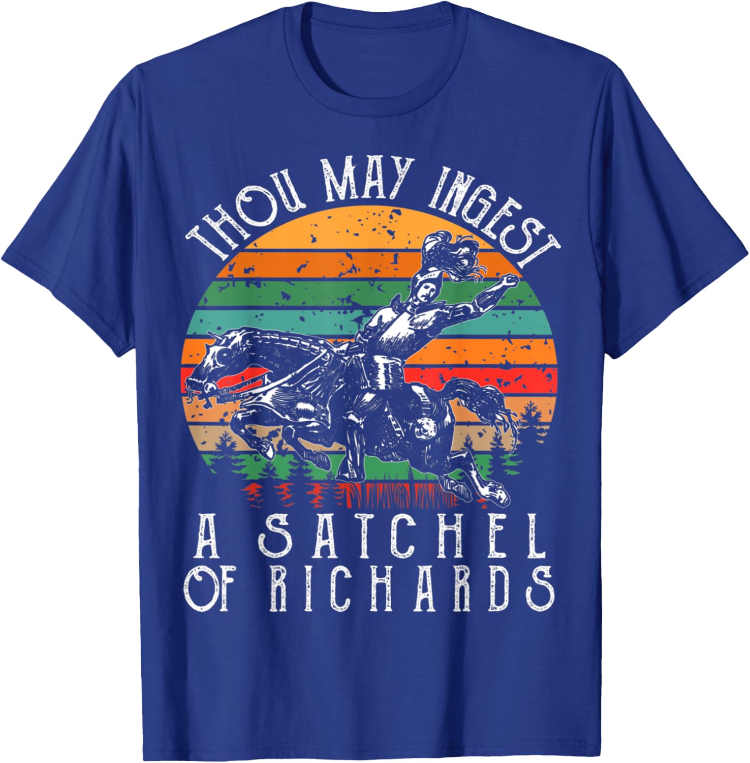 Vintage thou may ingest a satchel of Richards T-Shirt - T-Shirt | Royal