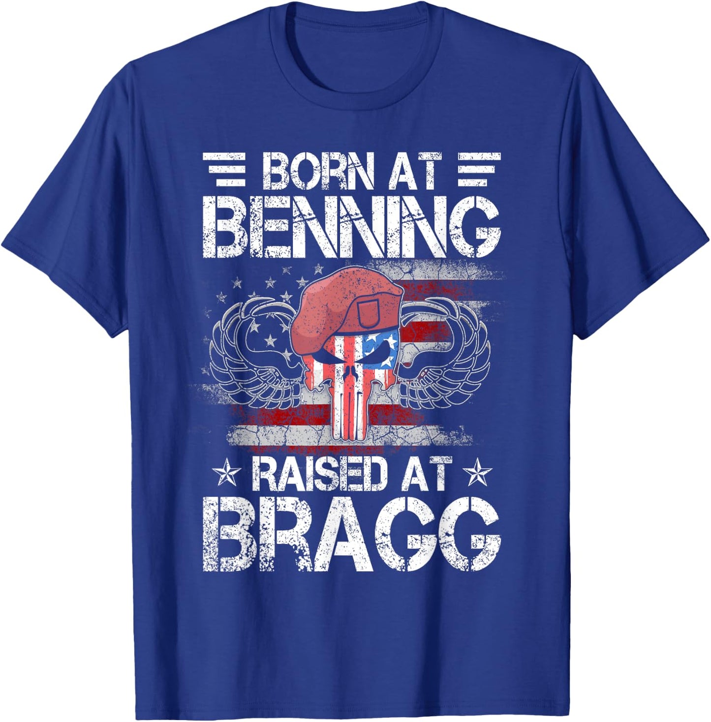 Born At Ft Benning Raised Fort Bragg Airborne, Veterans Day T-Shirt - T-Shirt | Royal