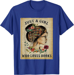 Only a girl who loves books T-Shirt - T-Shirt | Royal