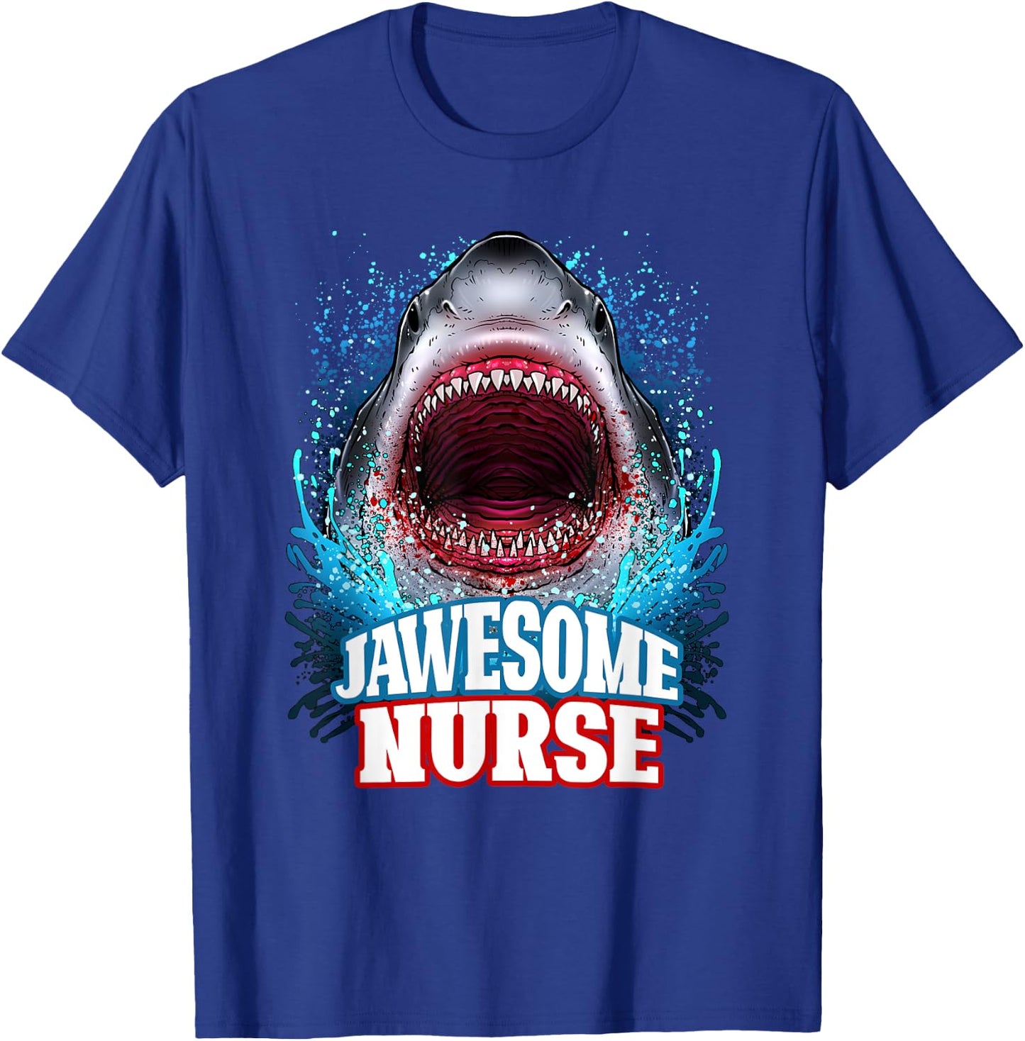 Jawesome Nurse Nursing RN Great White Shark Beach Vacation T-Shirt - T-Shirt | Royal