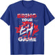 Canadian Bring Your EH Game Maple Leaf Funny Canada T-Shirt - T-Shirt | Royal