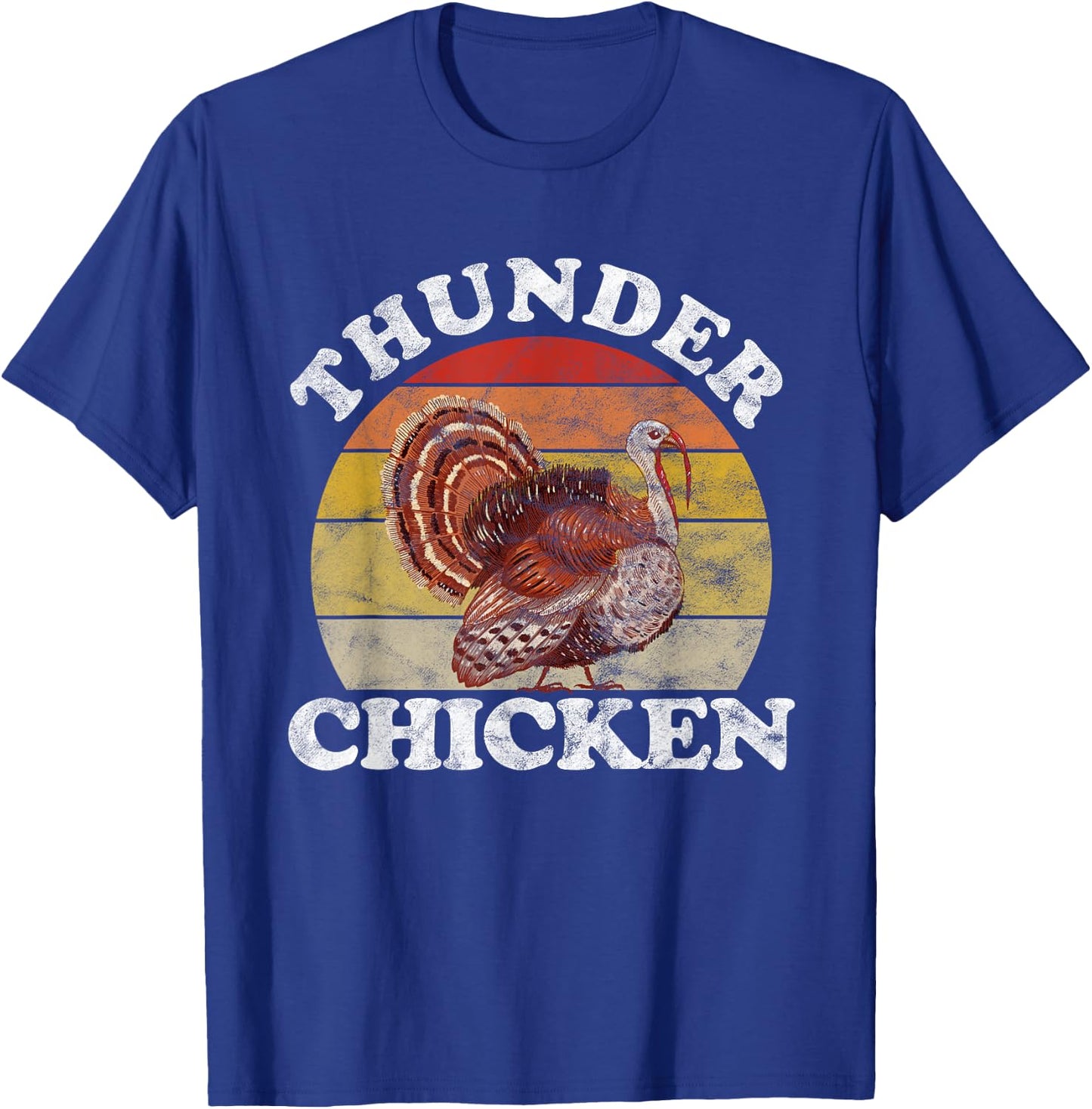 Vintage Thunder Chicken Turkey Fowl Hunting Hunter T-Shirt - T-Shirt | Royal