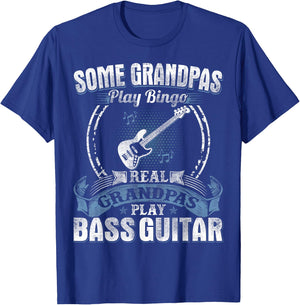 Some Grandpas Play Bingo Real Grandpas Play Bass Guitar T-Shirt - T-Shirt | Royal