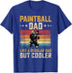 Paintball Dad Like Regular Dad But Cooler Father's Day T-Shirt - T-Shirt | Royal