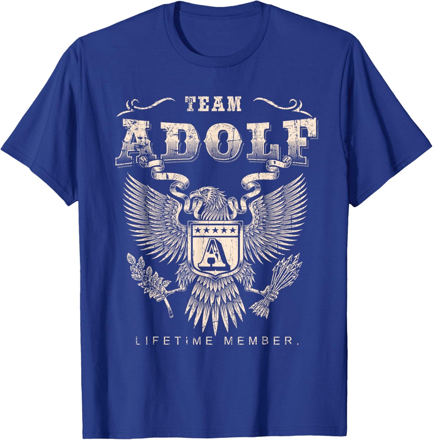 Team Adolf Lifetime Member - Adolf Name T-Shirt - T-Shirt | Royal