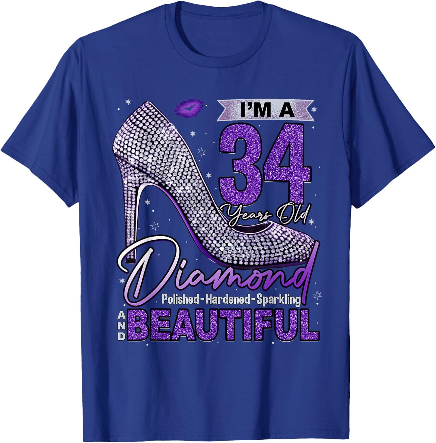 I'm A 34 Years Old Diamond, 34 and Fabulous 34th Birthday T-Shirt - T-Shirt | Royal