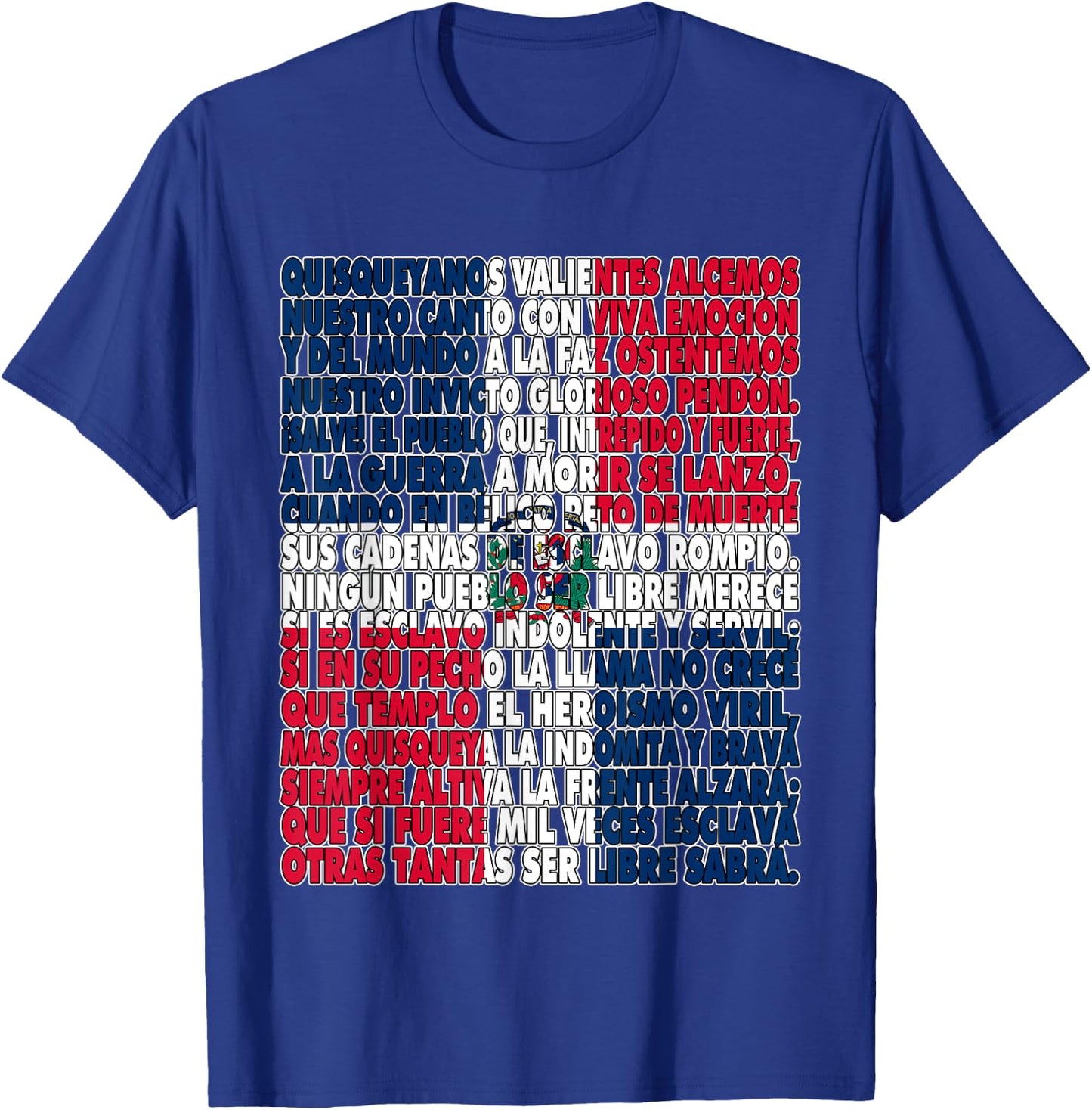 Dominican Republic Flag National Anthem Himno Nacional Letra T-Shirt - T-Shirt | Royal