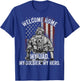 Welcome Home My Dad Deployed Military Deployment Themed Gift T-Shirt - T-Shirt | Royal