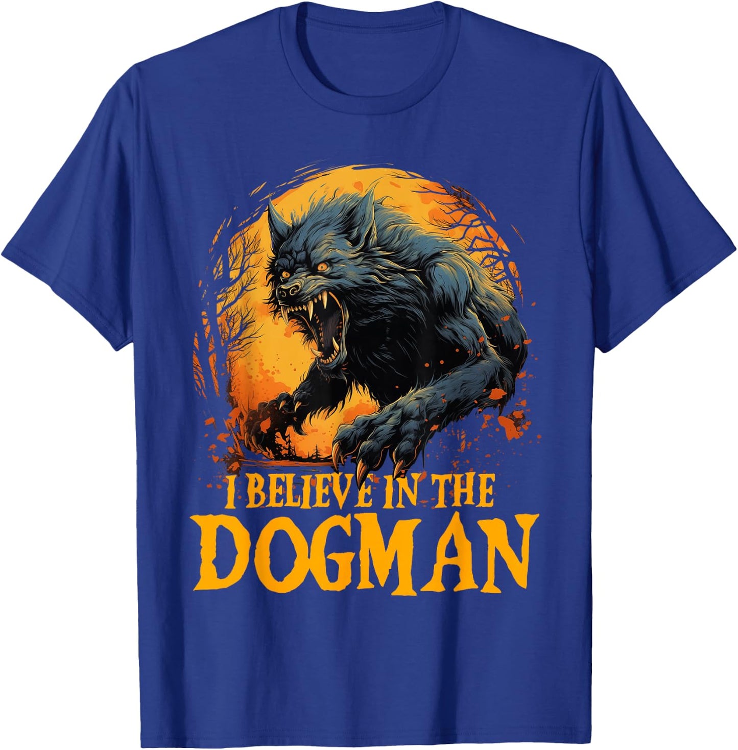 I Believe in the Dogman Michigan Cryptid LBL Cryptozoology T-Shirt - T-Shirt | Royal