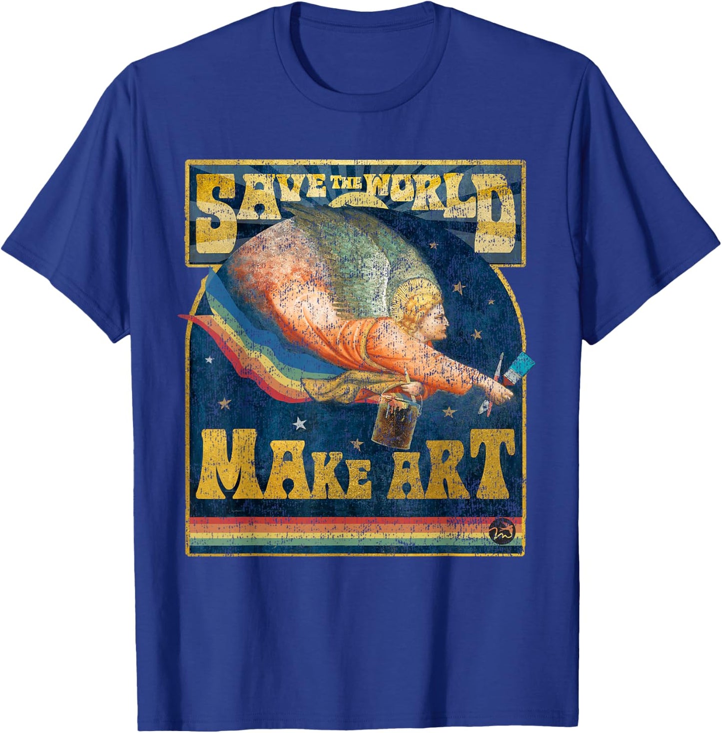 Save The World Make Art - Painters, Graphic Artists, Potters T-Shirt - T-Shirt | Royal