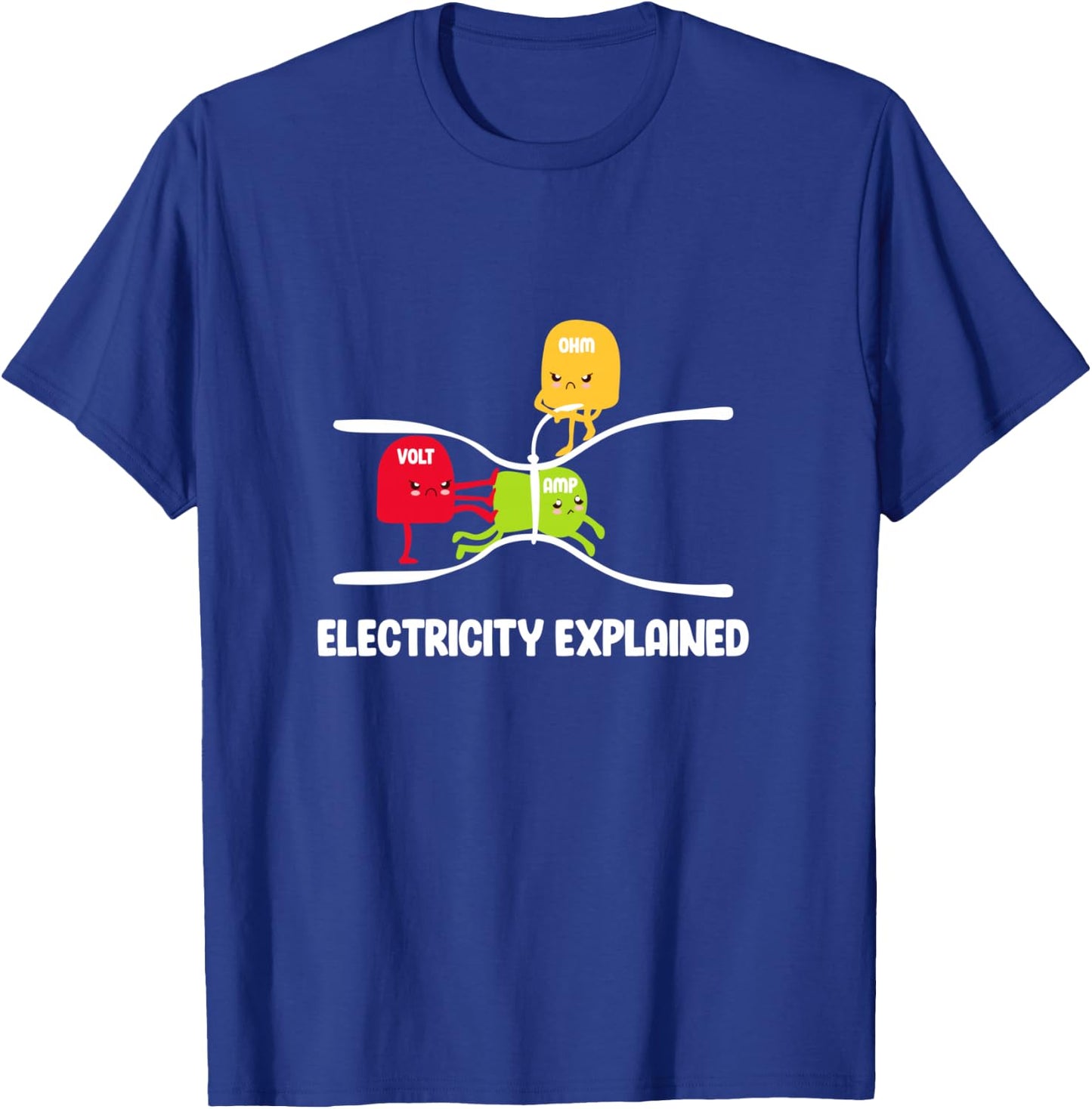 Electricity Explained Volt Ohm Amp Funny Electrician T-Shirt - T-Shirt | Royal