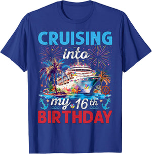 Cruising Into My 16th Birthday Cruise 16 Year Old Birthday T-Shirt - T-Shirt | Royal