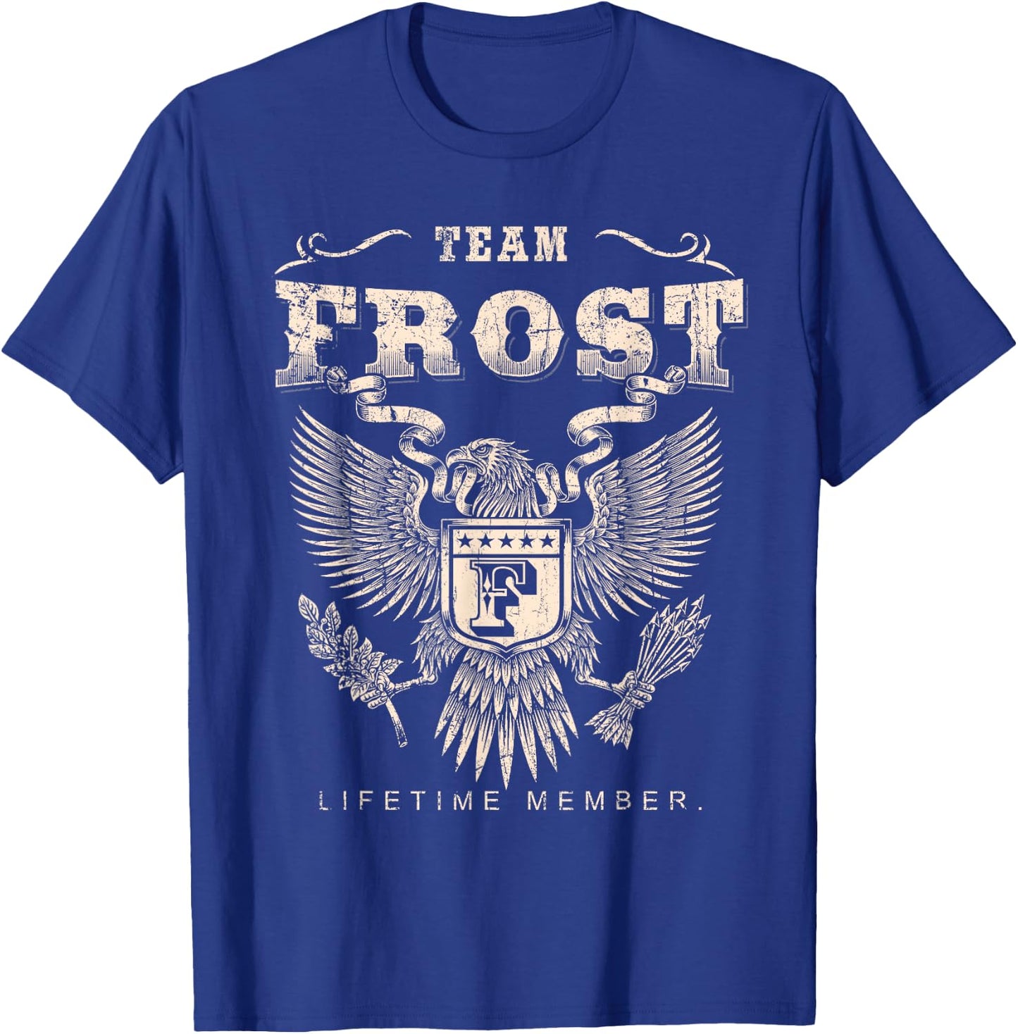 Team Frost Family Name Lifetime Member T-Shirt - T-Shirt | Royal