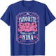 My Favorite People Call Me Nina Floral Mothers Day Gifts T-Shirt - T-Shirt | Royal