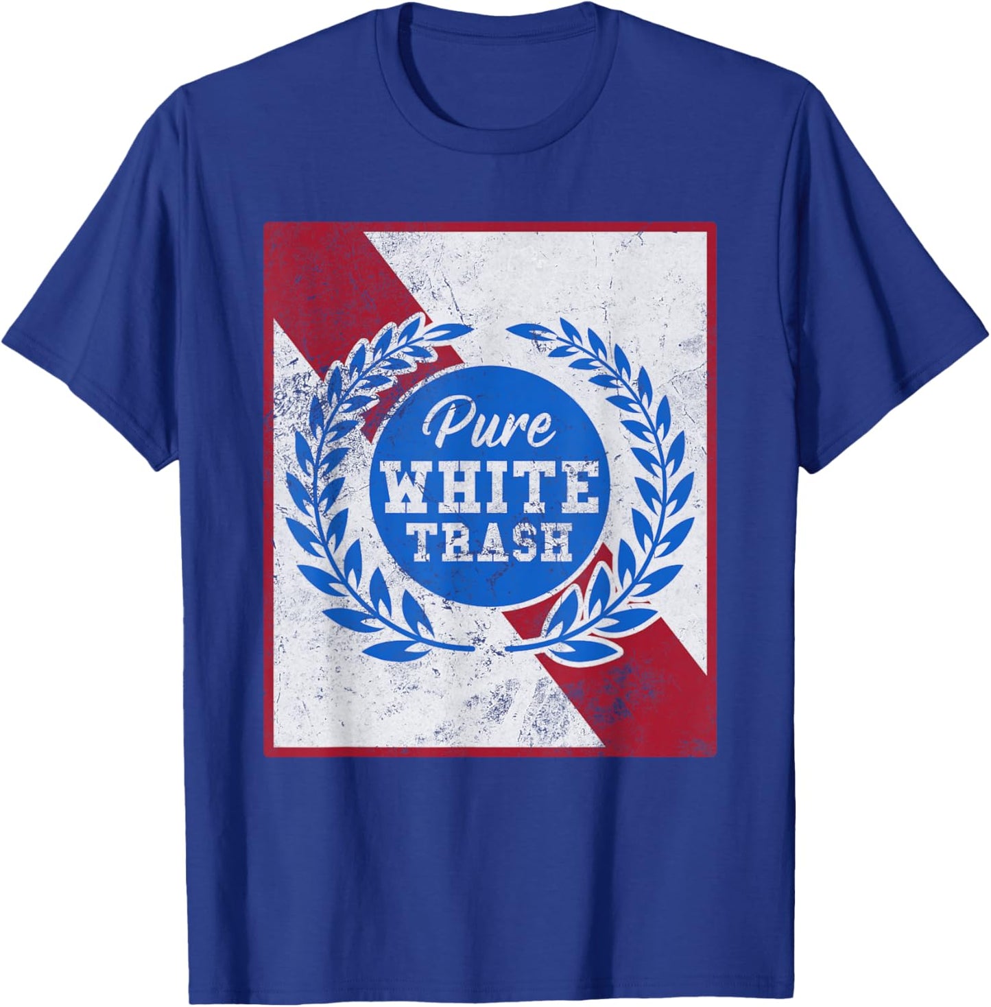 Pure White Trash Funny Redneck Distressed T-Shirt - T-Shirt | Royal