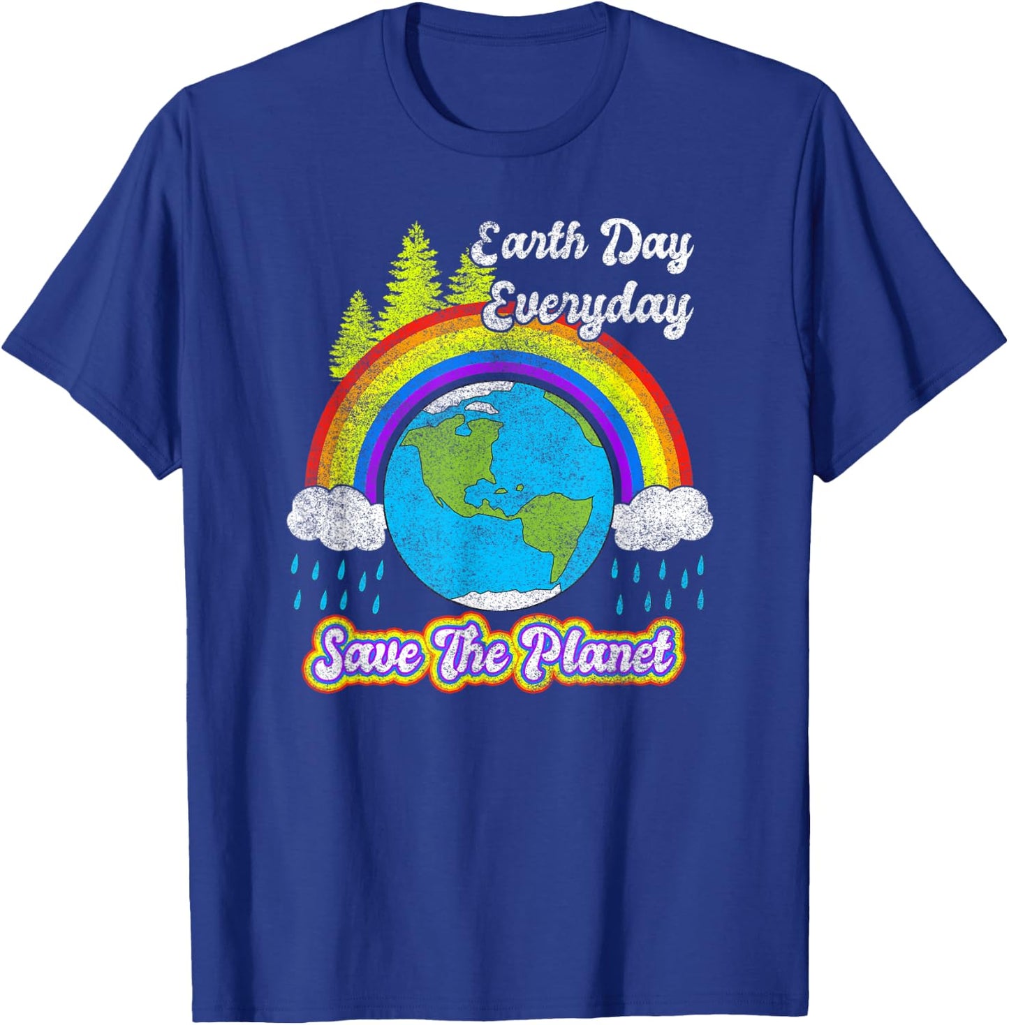 Save The Planet Vintage Rainbow 2021 Earth Day Everyday T-Shirt - T-Shirt | Royal