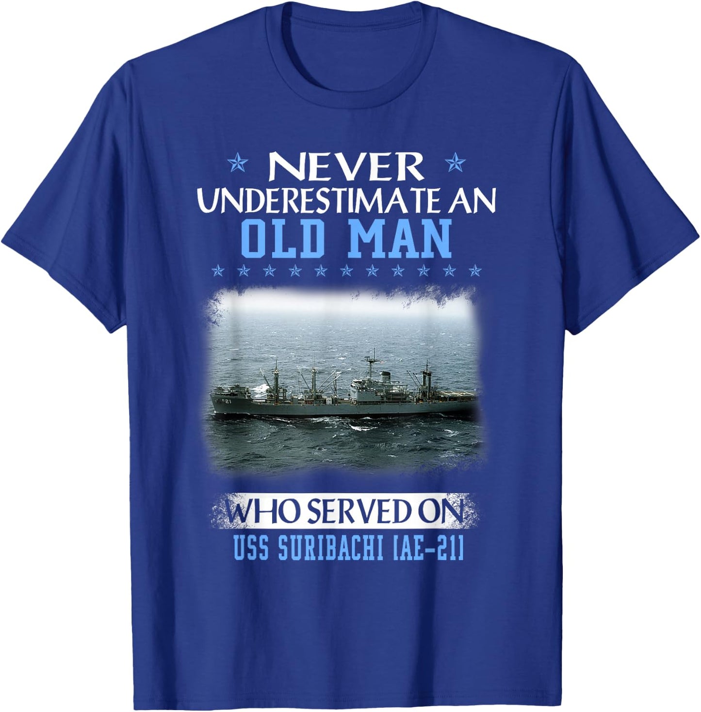 USS Suribachi AE-21 Veterans Day Father Day T-Shirt - T-Shirt | Royal