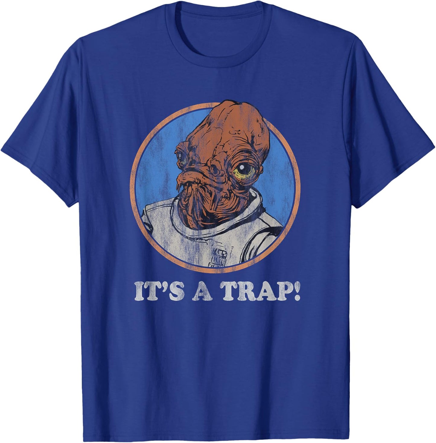 Star Wars Admiral Ackbar It's A Trap Distressed T-Shirt - T-Shirt | Royal