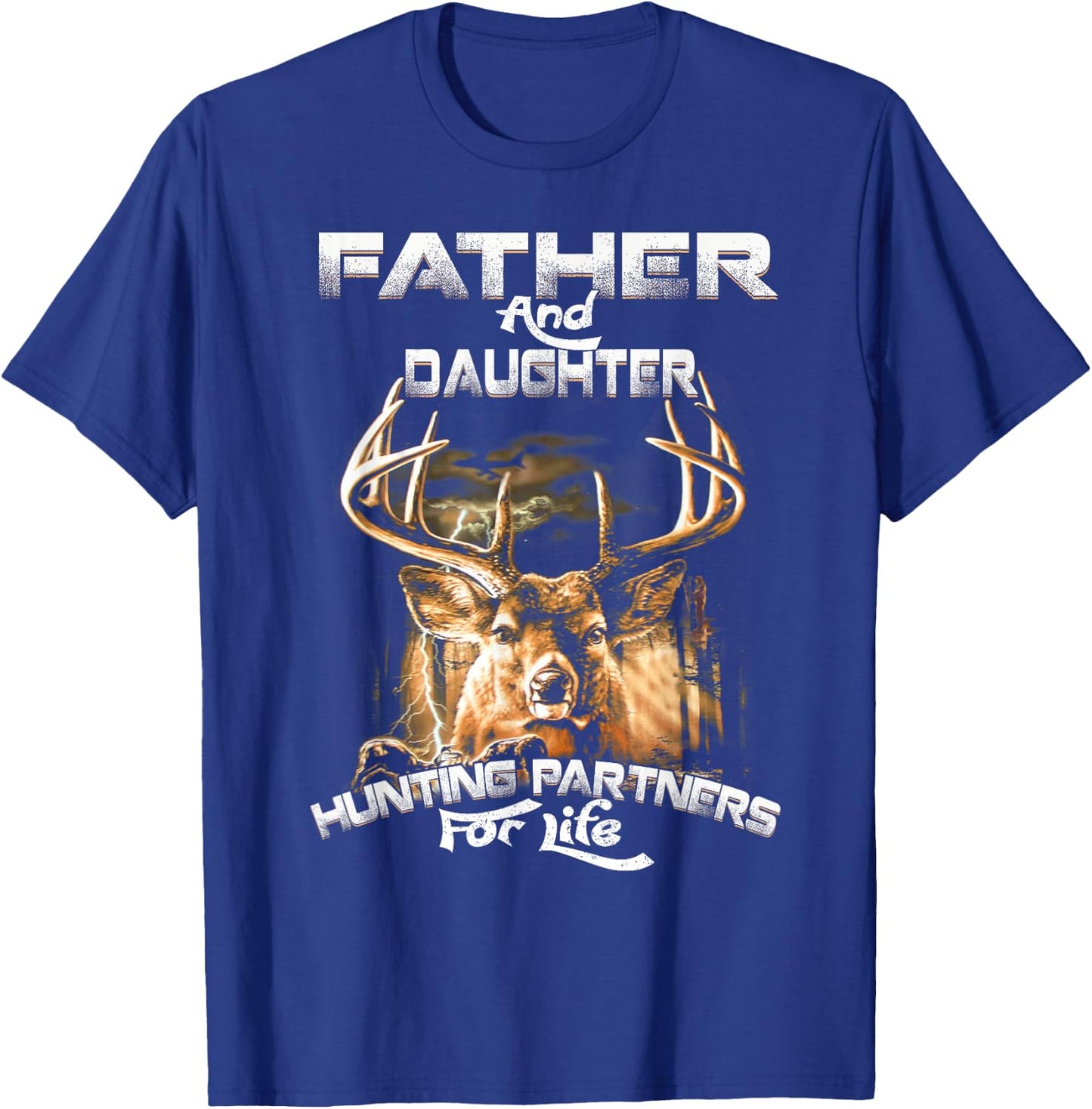 Father And Daughter Hunting Partners For Life Father's Day T-Shirt - T-Shirt | Royal