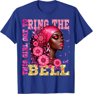 Breast Cancer Awareness Chemo This Girl Got to Ring the Bell T-Shirt - T-Shirt | Royal