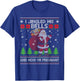 I Jingled His Bells And Now I'm Pregnant Ugly Xmas Sweater T-Shirt - T-Shirt | Royal