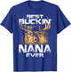 Best Buckin' Nana Ever Deer Hunting Bucking Father T-Shirt - T-Shirt | Royal