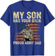 My Son Has Your Back Proud Army Dad Veteran Son T-Shirt - T-Shirt | Royal