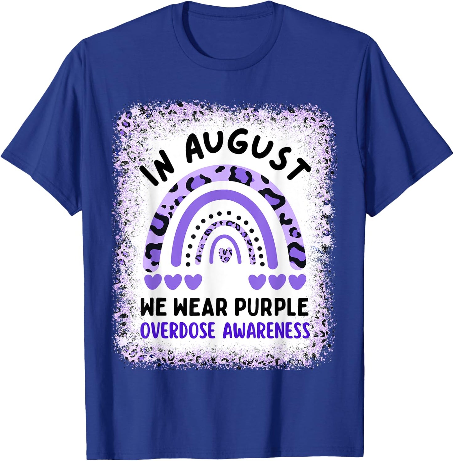 Rainbow In August We Wear Purple Overdose Awareness Month T-Shirt - T-Shirt | Royal