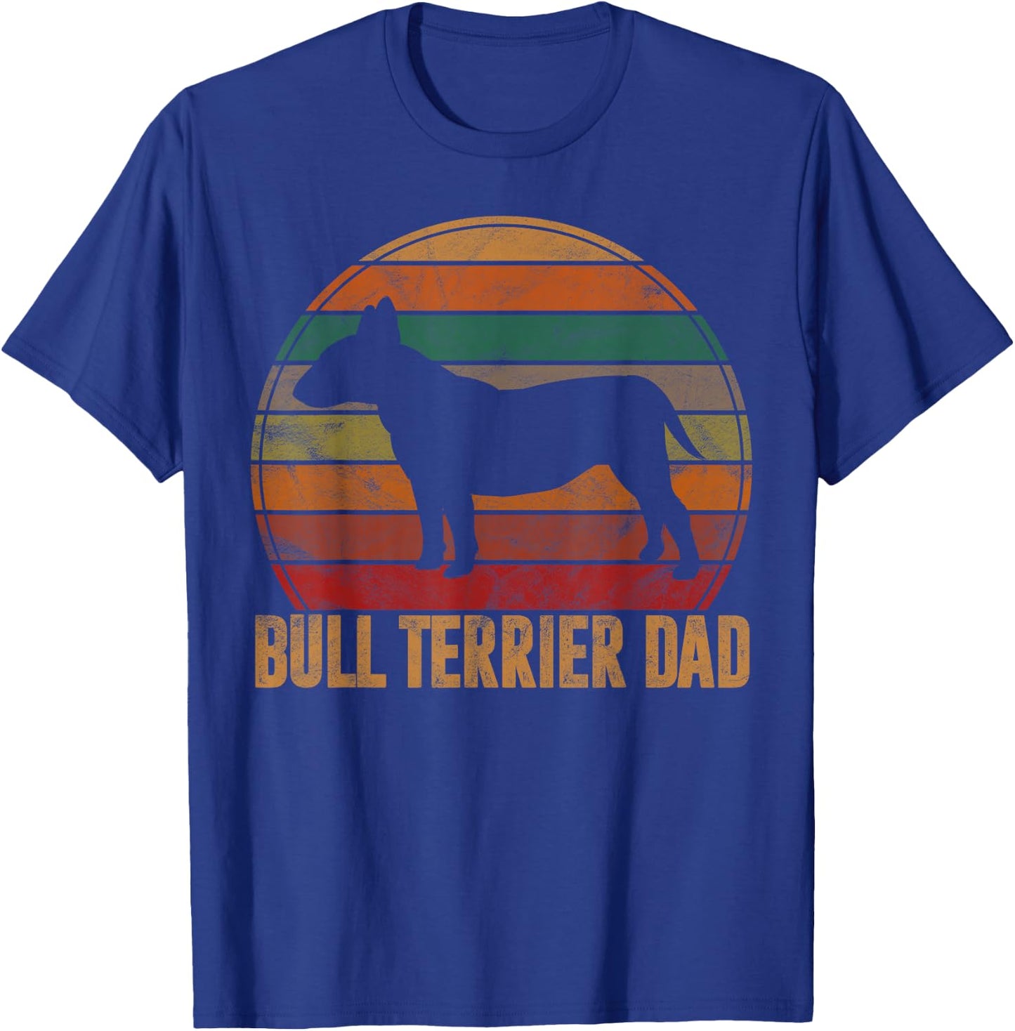 Retro Bull Terrier Dad Bully Daddy Dog Owner Pet Father T-Shirt - T-Shirt | Royal