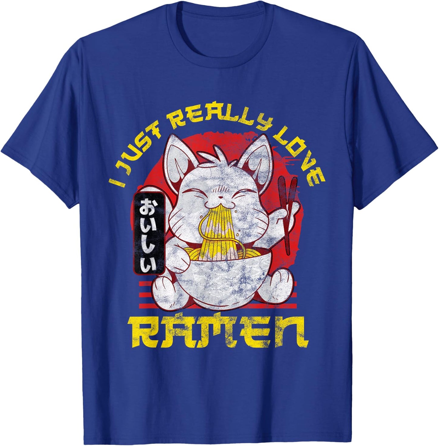 Kawaii Anime Cat Japenese I Just Really Love Ramen Gift T-Shirt - T-Shirt | Royal