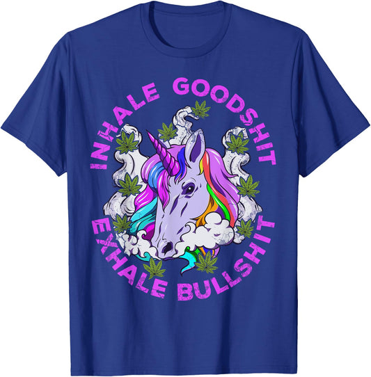Marijuana Inhale Good Shit Exhale Bullshit Unicorn Funny T-Shirt - T-Shirt | Royal